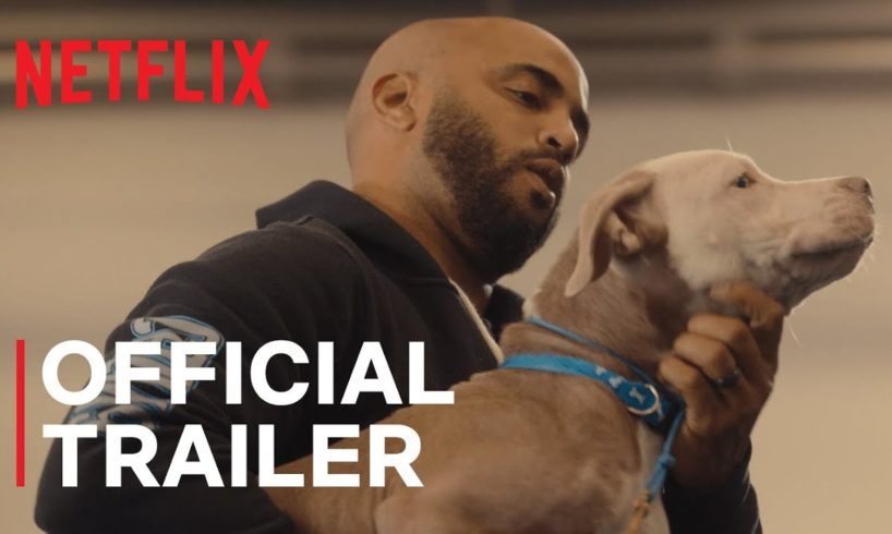 Canine Intervention | Official Trailer | Netflix