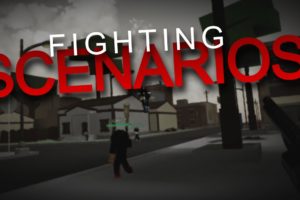 Fighting Scenarios