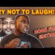 *HECTIC* TRY NOT TO LAUGH while INTOXICATED!!! |Hood Fights Edition!!!|