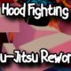 HOOD FIGHTING - JIU-JITSU REWORK - ROBLOX