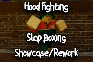 HOOD FIGHTING - SLAP BOXING IS BACK (AND REWORKED) - ROBLOX