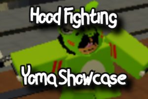 HOOD FIGHTING - YOMA SHOWCASE - ROBLOX