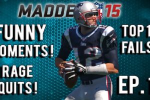 Madden 15 Top 10 Fails Of The Week Episode 1 | TOM BRADY DANCING