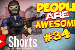 People Are Awesome in CSGO [#34] #shorts #youtubeshorts #csgo