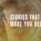 Stories That Will Make You Believe [ NDE Compilation ]