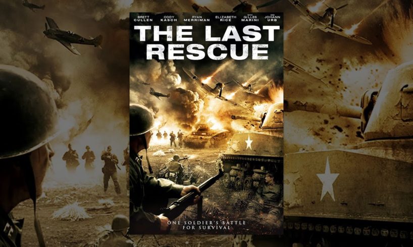 The Last Rescue - Full Movie