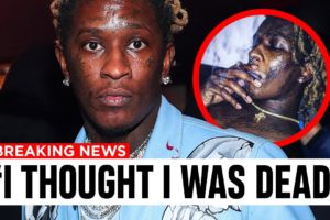 Young Thug Opens Up On About His SHOCKING Near Death Experience!