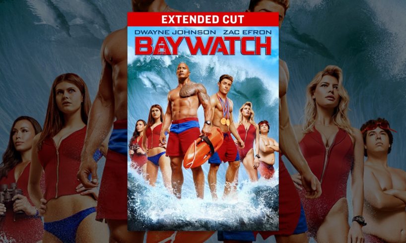 Baywatch - extended version