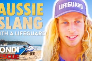 Bondi Rescue Lifeguard Teaches You Aussie Slang