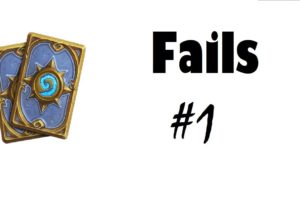 Hearthstone Fails of the week #1