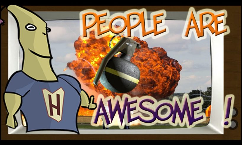 People are Awesome - Grenade Edition