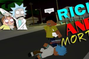 Rick and Morty return to da hood*fighting barbs*(Pt.2)