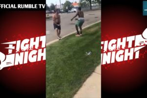 STREET FIGHT COMPILATION 2021