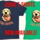 "LIFE'S GOLDEN" OSHIE TEEs SUPPORTING DOG RESCUES! | Oshies World