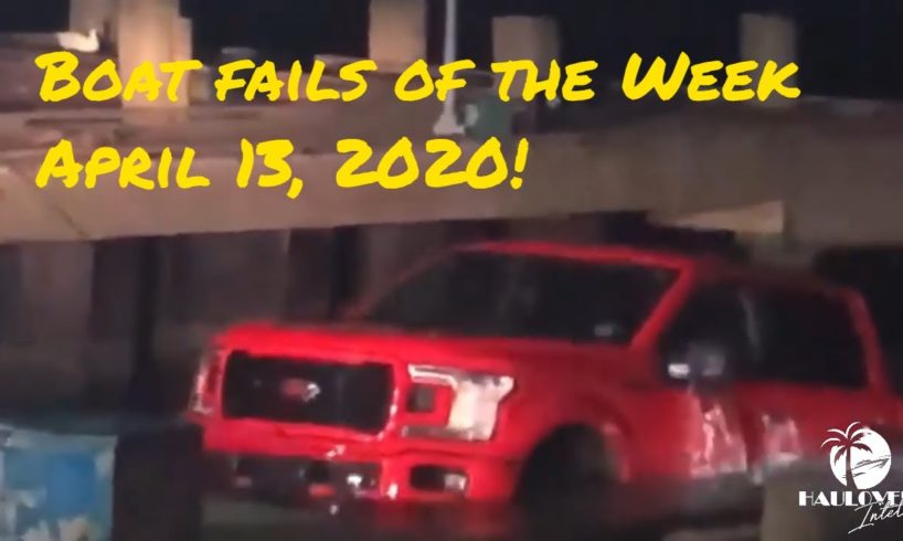 Boat Fails of the Week for April 13th 2020 - Brought to you by Haulover Inlet