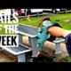Fails of the week