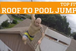TOP FIVE ROOF TO POOL JUMPS! | PEOPLE ARE AWESOME
