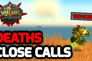 WoW Classic Hardcore Deaths & Close Calls #6