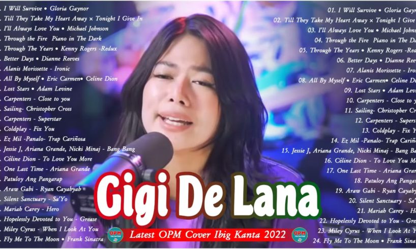 ✅ [ Newest ] Gigi De Lana Latest Covers Compilation 2022 | Gigi De Lana Bagong Ibig Kanta 2022