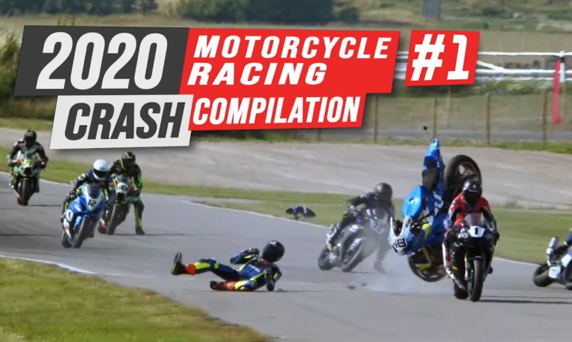 2020 Motorcycle Racing Crash Compilation #1