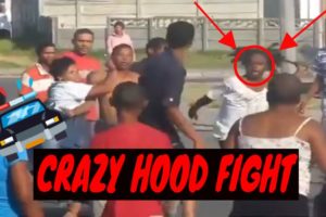 CRAZIEST HOOD FIGHT