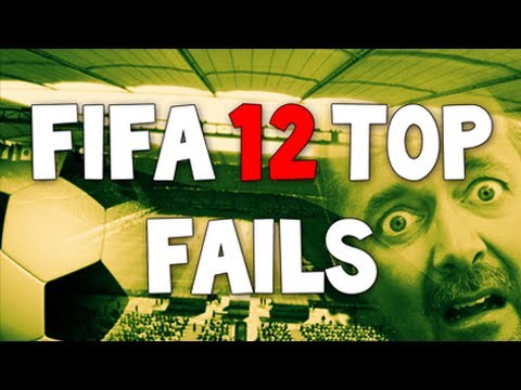 FIFA 12 I Top 10 FUNNY Fails of The Year 2011/2012 - Fails Compilation