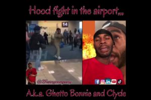 Hood Fight in Da airport ,,,Couple starts Fight in  airport the ghetto Bonnie and Clyde. 18+🔥🔥🔥
