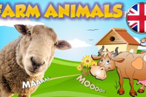 Learn Farm Animals for kids تعليم حيوانات المزرعة بالانجليزية للأطفال Animaux de la ferme en anglais
