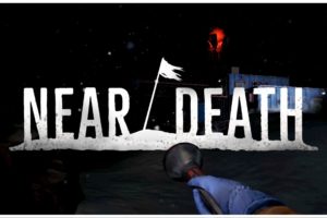 Near Death - Finale - Raiding the Radar Station!