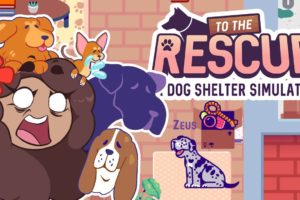 RESCUING a Lost Stray Puppy?! 🐶 To The Rescue! Dog Shelter Simulator • #1