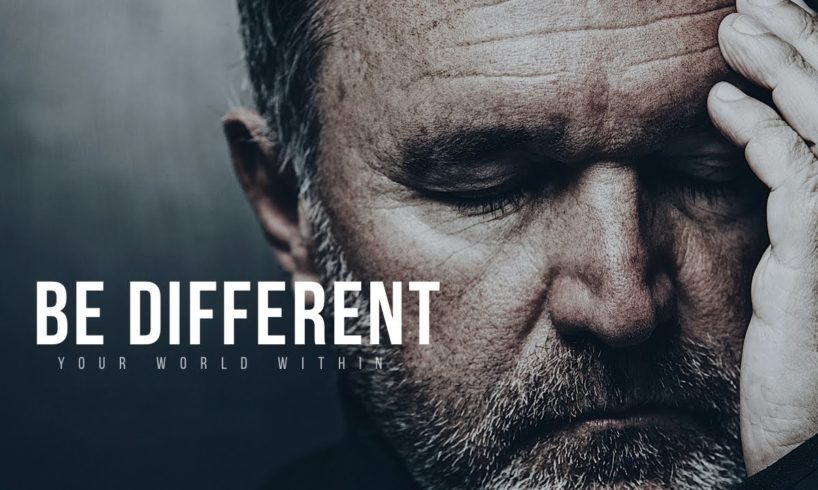 BE DIFFERENT | Best Motivational Video Speeches Compilation for Success
