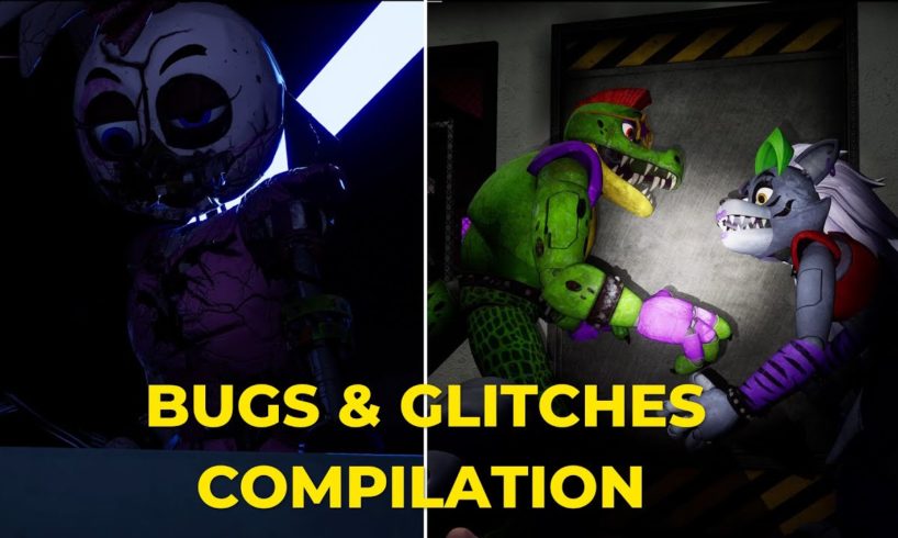 FNAF Security Breach - Bugs & Glitches Compilation