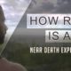 How REAL is a Near Death Experience ? - Perfect Explanation by Wayne