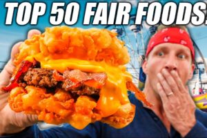 Must Try Before You Die!! USA's TOP 50 INSANE Fair Foods!!!