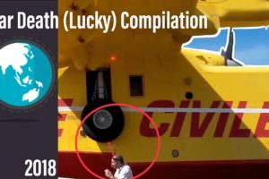 Near Death Experience Compilation 2018 - Lucky People  I CompiWorld Compilation #6