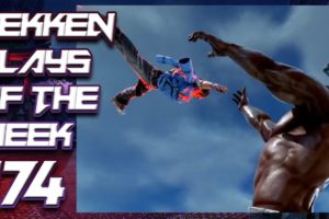 TEKKEN PLAYS OF THE WEEK #174| OchotoTV