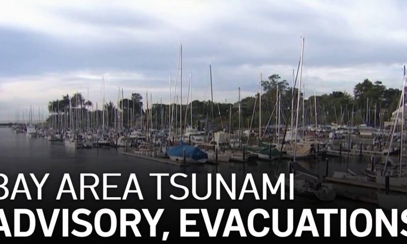 #BREAKING Tsunami Advisory Prompts Mandatory Evacuations in Bay Area