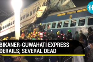 Bikaner-Guwahati Express train derails in Bengal; At least 5 killed, several injured. Probe ordered