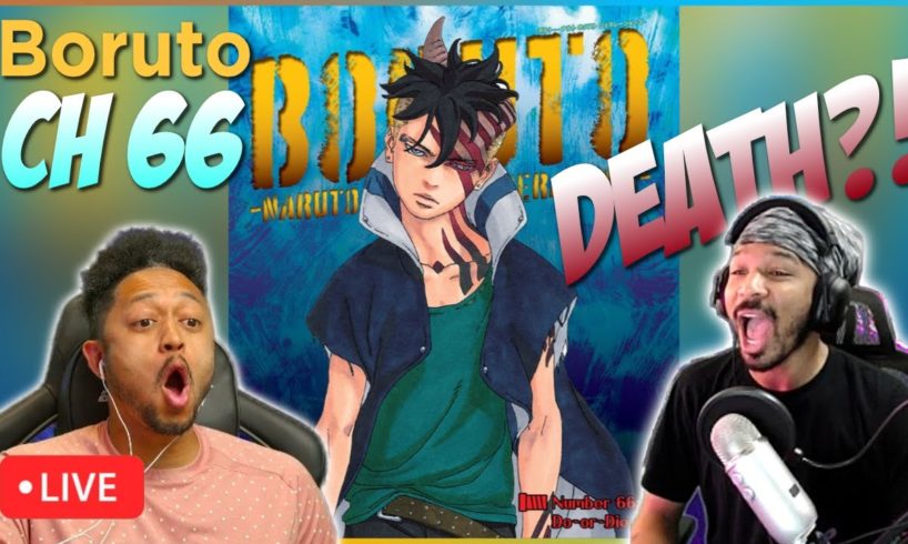 Do or Die! Someone DIES!!!! Boruto Manga Chapter 66 Live Read Reaction and Theory Discussion!