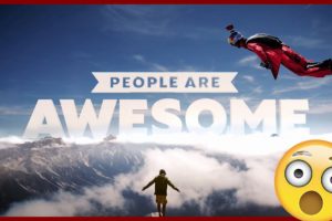 People are awesome and epic moments