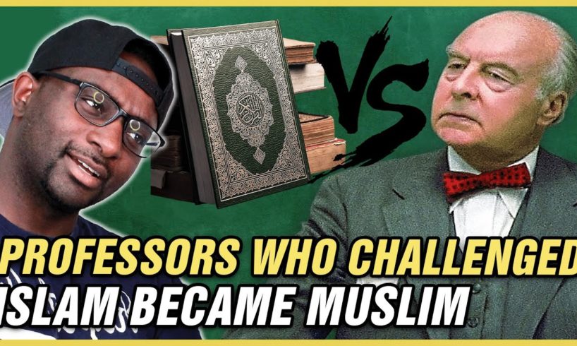 Professors Who Challenged Islam, End Up Becoming Muslim - COMPILATION