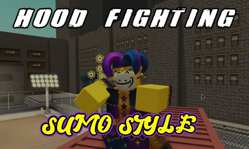 Sumo Style be like.. | Roblox Hood Fighting