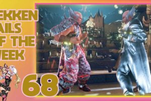 TEKKEN FAILS OF THE WEEK EPISODE #68 | OchotoTV