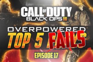 Call of Duty Black Ops 3 Top 5 FAILS of the Week #17! (BO3 Not Top 5 #113)