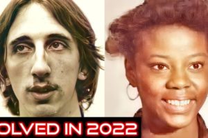 5 Cold Cases That Were Finally Solved In 2022 - Cold Cases Solved In 2022 Compilation - Part 1