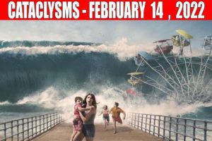 CATACLYSMS: FEBRUARY 10, 2022! earthquakes, climate change, volcano, tsunami, natural disasters,news