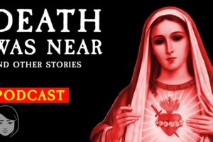 Death Was Near and other stories | Stories With Sapphire Podcast | Scary Story Time