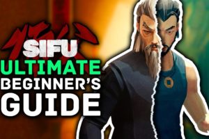SIFU | Ultimate Beginner's Guide - Tips & Tricks