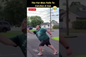 The Fat Man Fails To Catches A Can | Fails Of The Week | Funny Trends #shorts