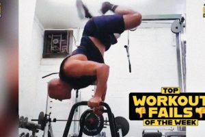 Top Workout Fails Of The Week: Abandon Hope, All Ye Who Enter These Gyms | February 2020 - Part 1